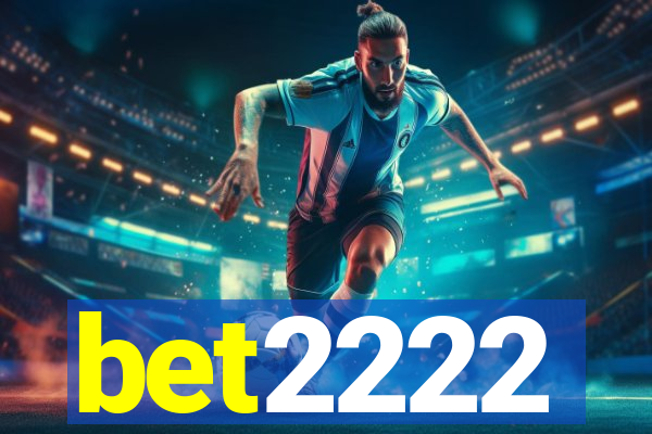 bet2222