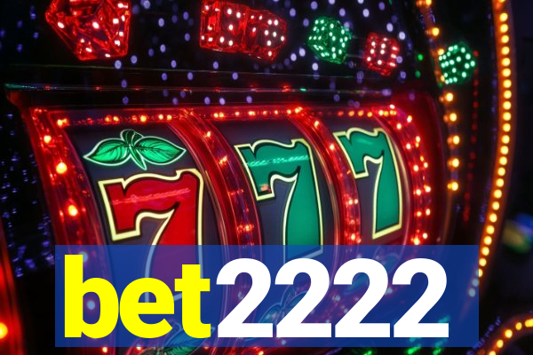 bet2222