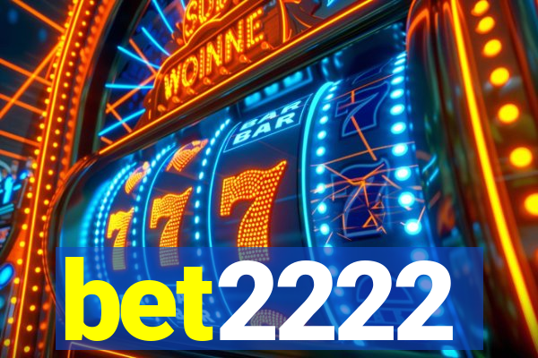 bet2222