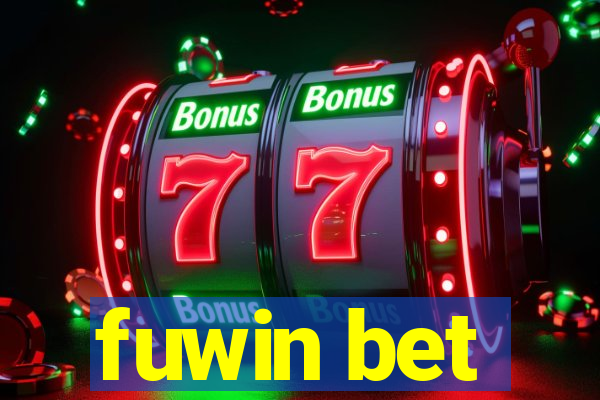fuwin bet