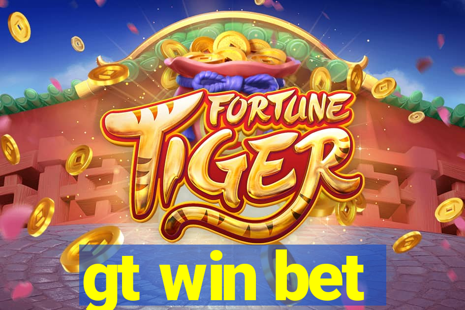 gt win bet