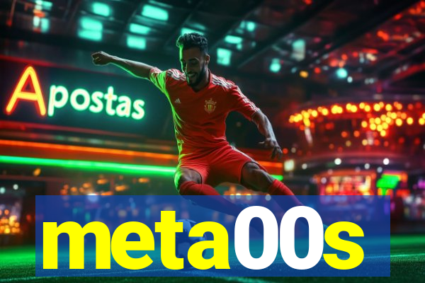 meta00s