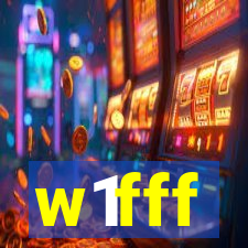 w1fff