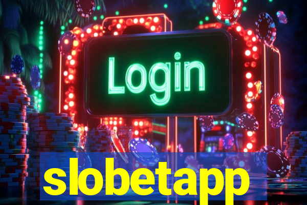 slobetapp