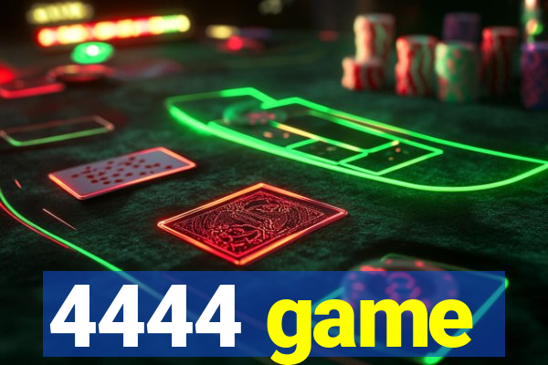 4444 game