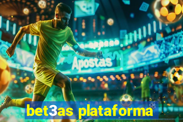 bet3as plataforma
