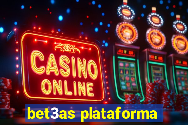 bet3as plataforma