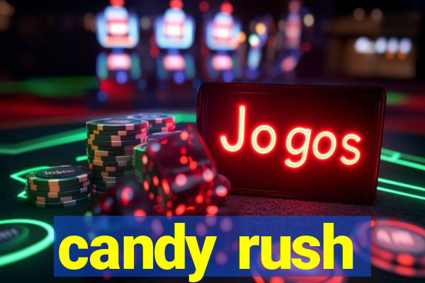 candy rush