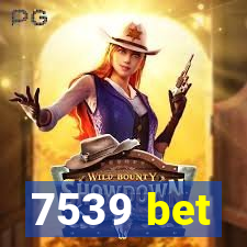 7539 bet