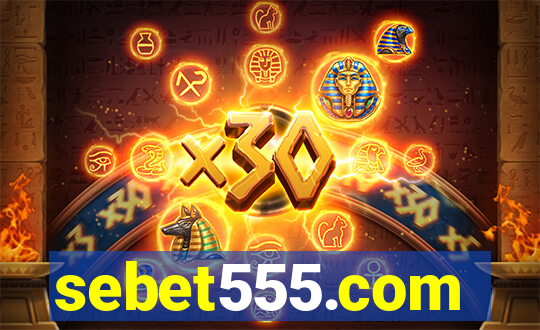 sebet555.com