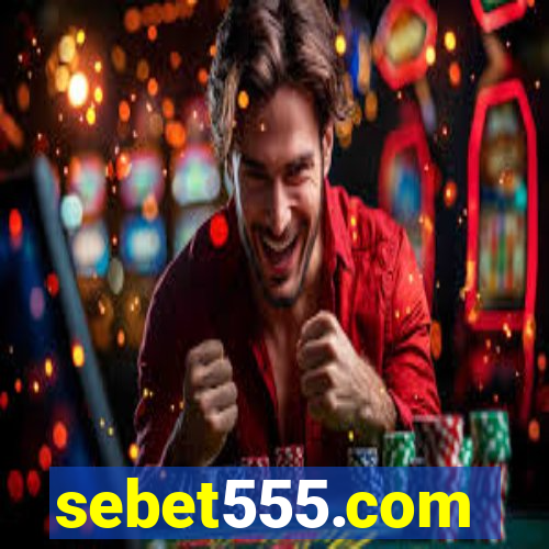 sebet555.com