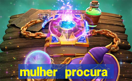 mulher procura homem na bahia