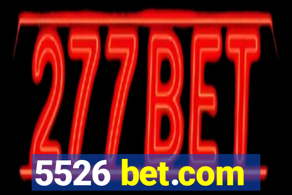 5526 bet.com
