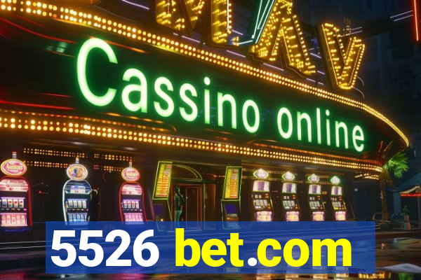 5526 bet.com