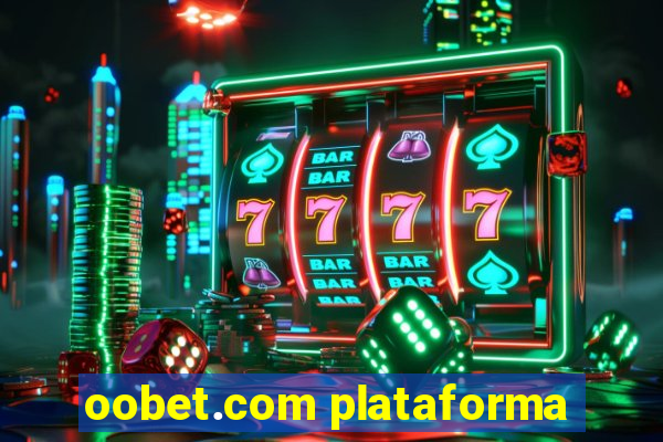 oobet.com plataforma