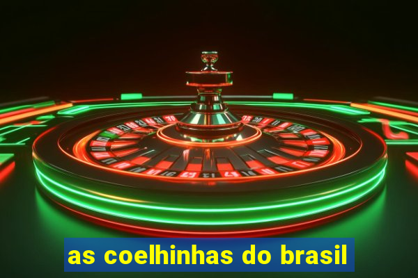 as coelhinhas do brasil