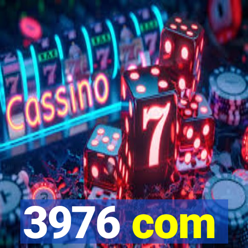 3976 com