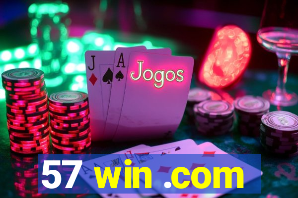 57 win .com