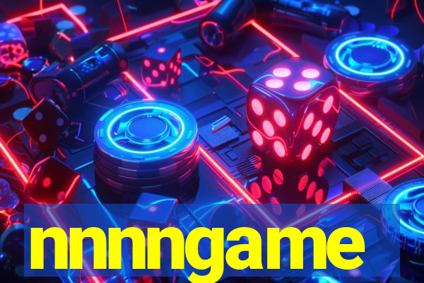 nnnngame