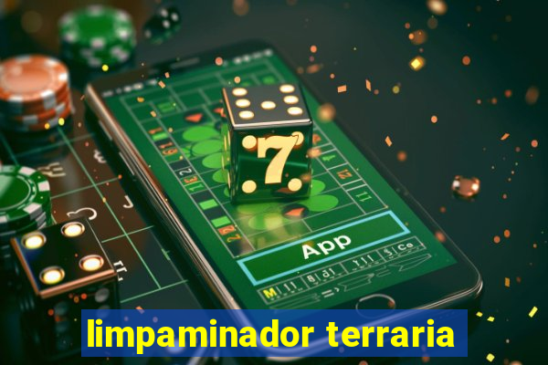 limpaminador terraria