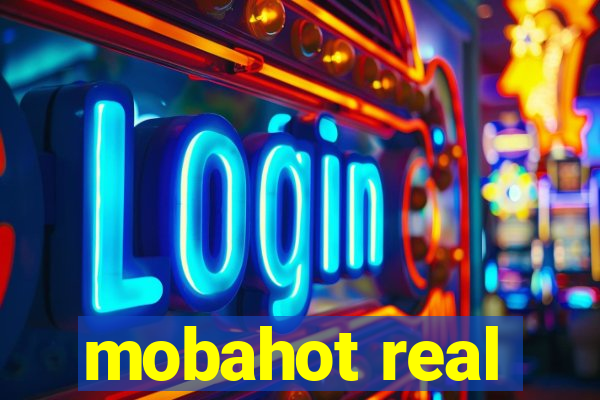 mobahot real