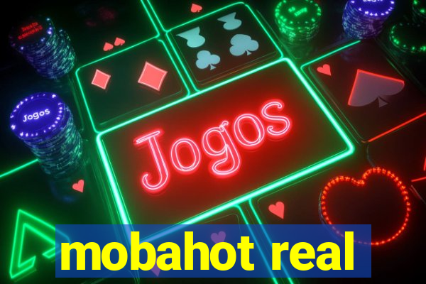 mobahot real