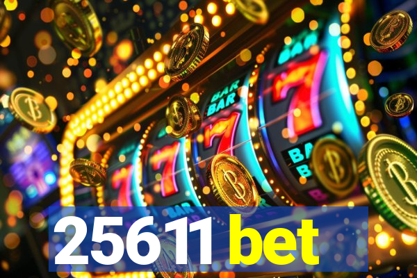 25611 bet