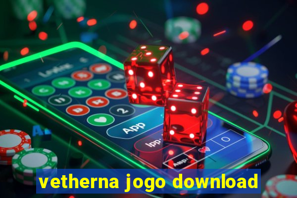 vetherna jogo download