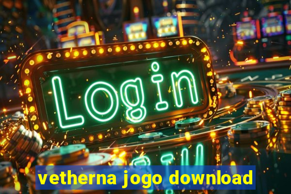 vetherna jogo download