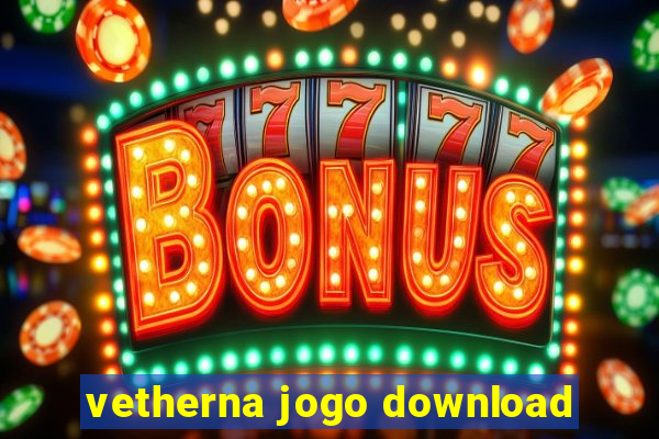 vetherna jogo download