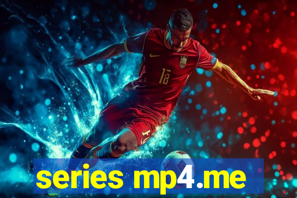 series mp4.me