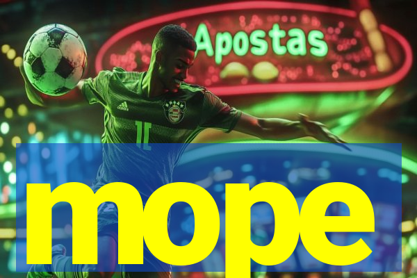 mope
