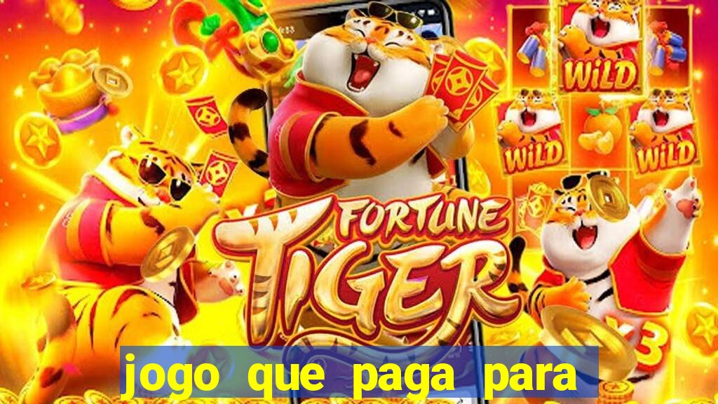 jogo que paga para jogar de verdade