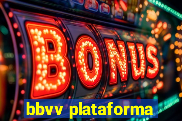 bbvv plataforma