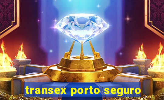 transex porto seguro