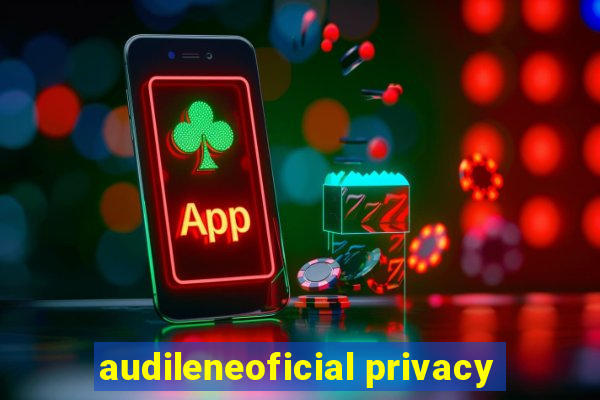 audileneoficial privacy