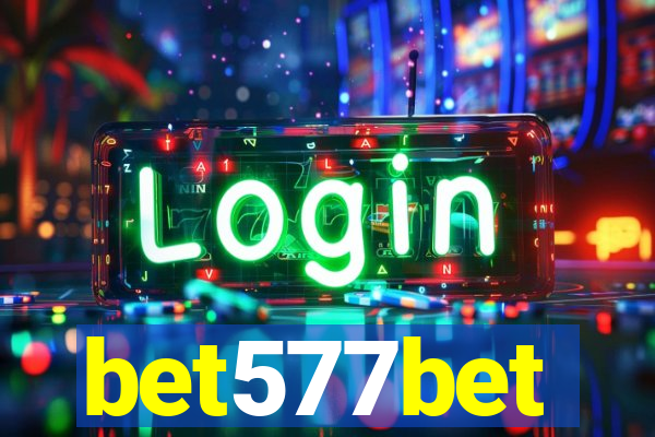 bet577bet
