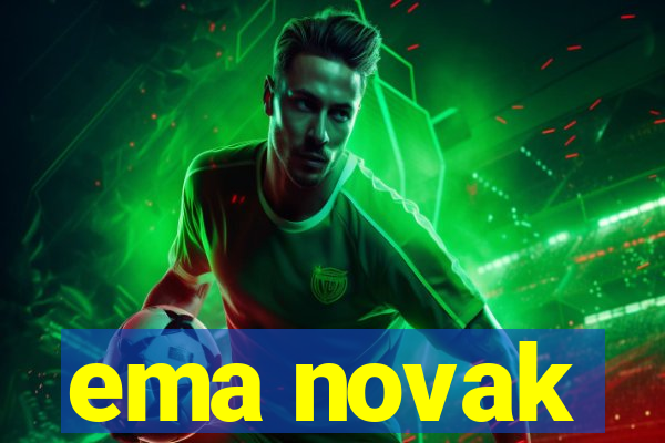 ema novak