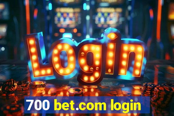 700 bet.com login