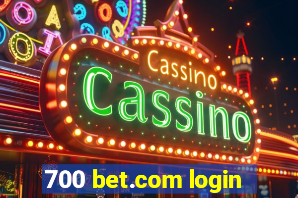 700 bet.com login
