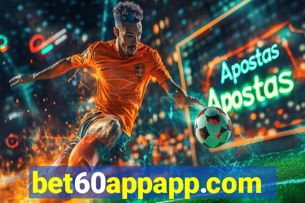bet60appapp.com