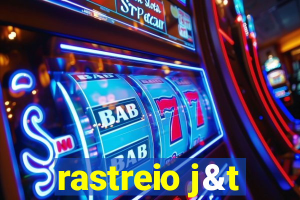 rastreio j&t