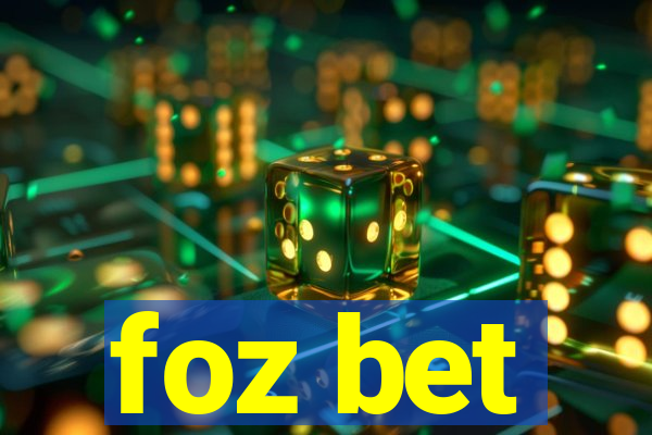 foz bet