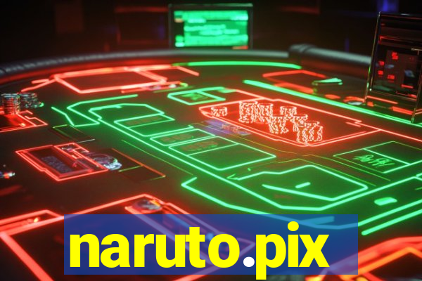 naruto.pix