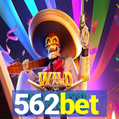 562bet
