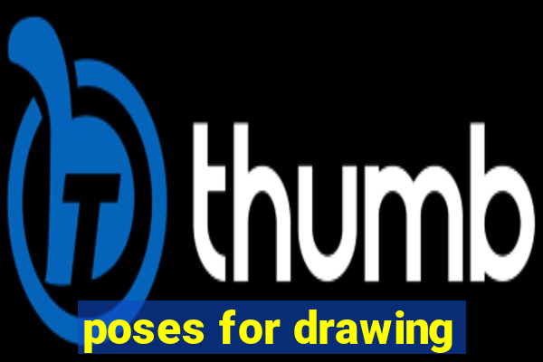 poses for drawing