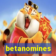 betanomines