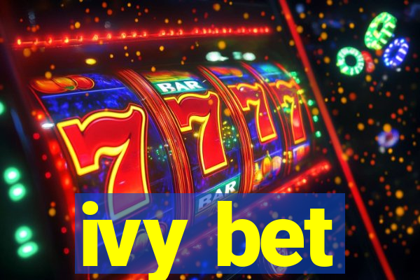 ivy bet