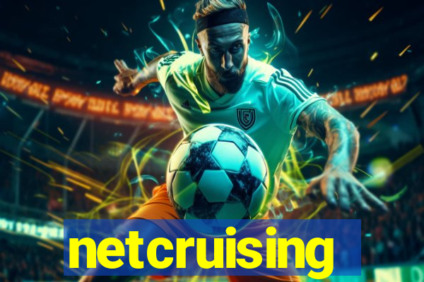 netcruising