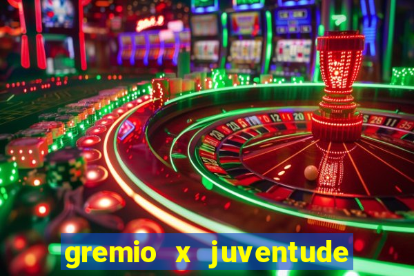 gremio x juventude ao vivo
